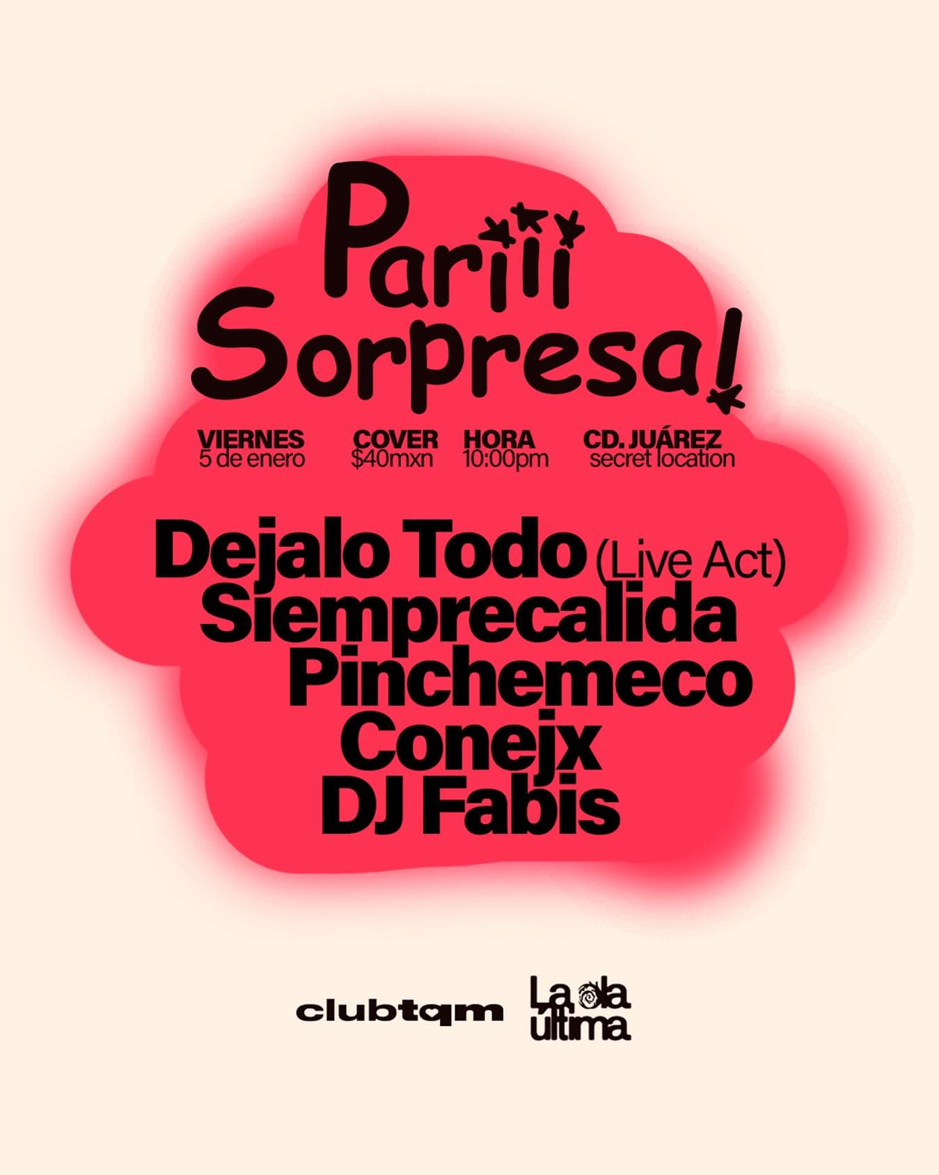 Flyer: Pariii sorpresa!