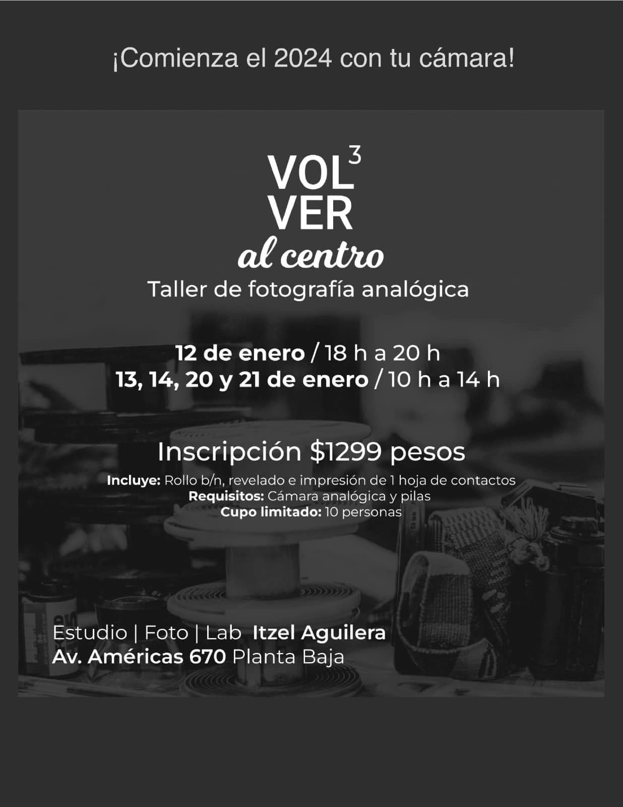 Flyer: Volver al centro 3, taller de fotografía analógica