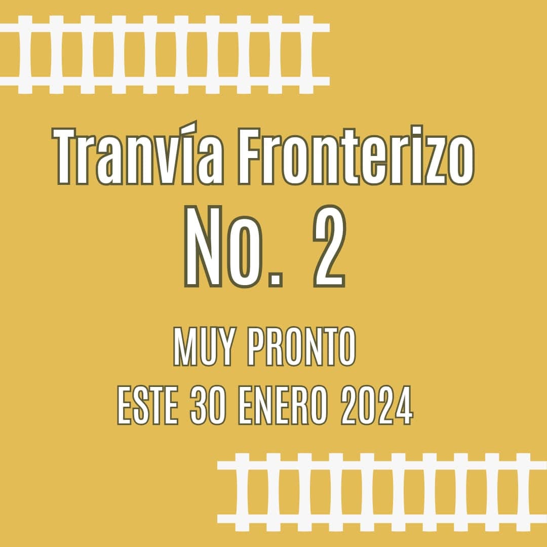 Flyer: Publicación no.2 de Tranvía Fronterizo. Revista de Cultura y Arte Comunitario